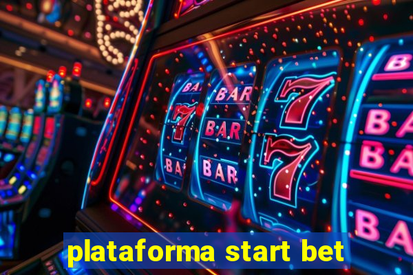 plataforma start bet